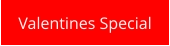 Valentines Special