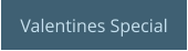 Valentines Special
